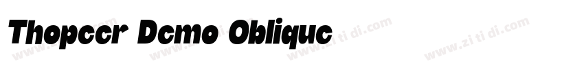 Thopcer Demo Oblique字体转换